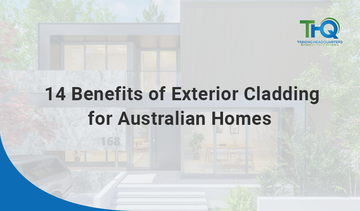 14 benefits of Exterior cladding for Australian homes